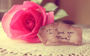 Mothers Day Roseand Note Wallpaper