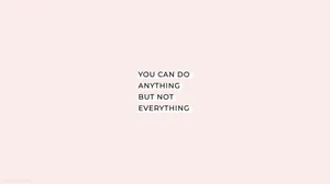 Motivation Macbook Everything Quote Light Pink Wallpaper