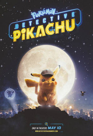Movie Poster Detective Pikachu Wallpaper