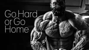 Muscular Body Go Hard Or Go Home Wallpaper