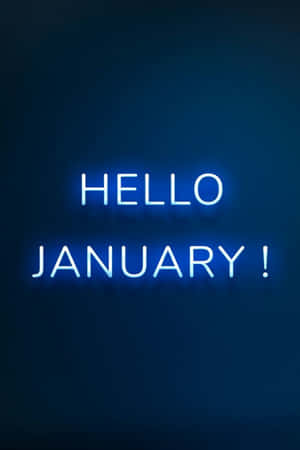 Neon Blue Hello January Phone Wallpaper
