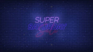 Neon Lit Super Saturday Sale Wallpaper