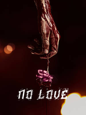 No Love Bleeding Hand With Flower Wallpaper