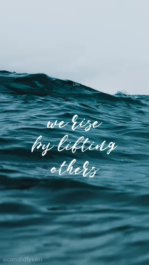 Ocean Wave Inspirational Quote Wallpaper