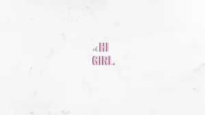 Oh Hi Girl Pink Minimalist Wallpaper