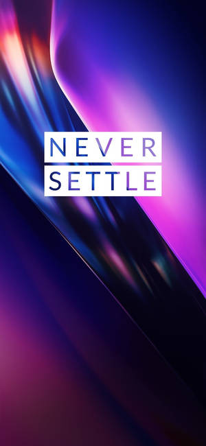 Oneplus Violet Never Settle Wallpaper