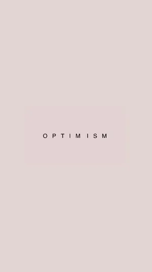 Optimistic On Light Brown Wallpaper