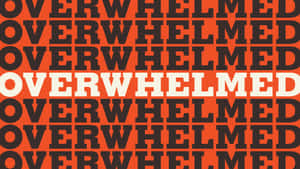 Overwhelmed Word Pattern Wallpaper