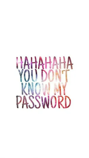 Password_ Taunt_ Colorful_ Text Wallpaper