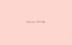 Pastel Pink Aesthetic Quote Wallpaper