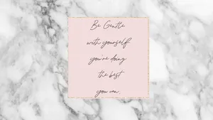 Pastel Quote On Marble Nice Desktop Wallpaper
