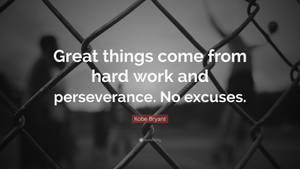 Perseverance Quote By Kobe Bryant Wallpaper