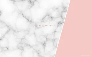 Pink And White Marble With A Quote Wallpaper