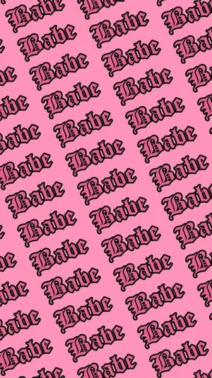 Pink Baddie Babe Pattern Background Wallpaper