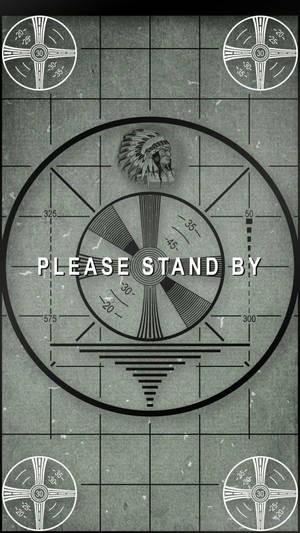 Please Stand By Signage Wallpaper