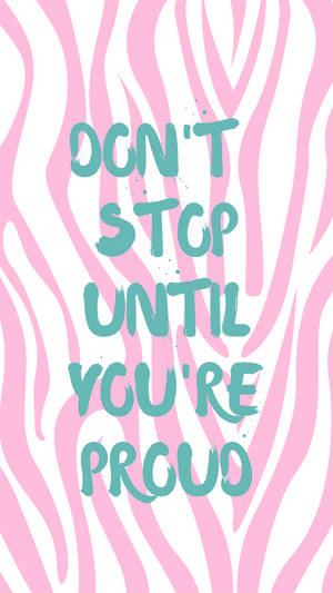 Preppy Pink Zebra Print Quote Wallpaper