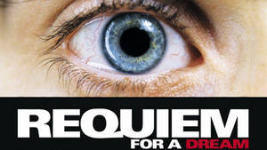 Psychological Drama Requiem For A Dream Poster Wallpaper