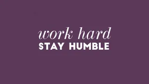 Purple Stay Humble Wallpaper