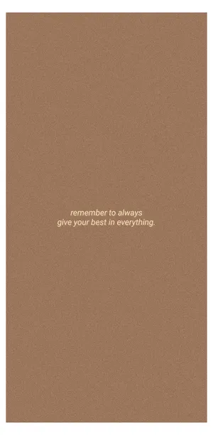 Saying On Beige Brown Aesthetic Wallpaper
