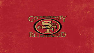 Sf 49ers Logo And Quote Wallpaper
