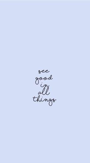 Simple And Motivational Blue Aesthetic Quote Iphone Wallpaper