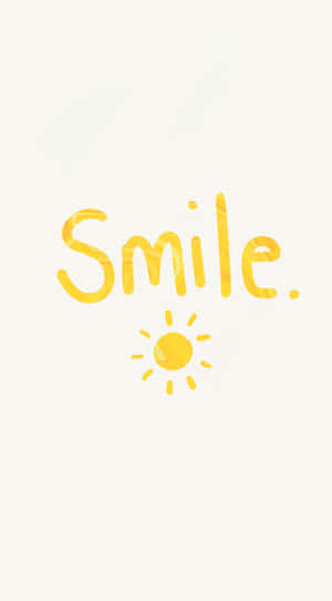 Smile And Be Happy! Wallpaper