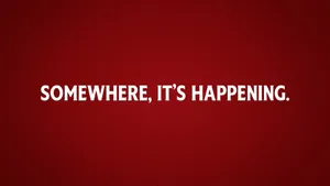 Somewhere Its Happening Motivational Statement Wallpaper