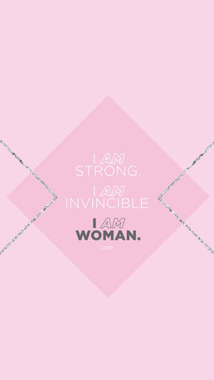 Strong Invincible Woman Motivational Iphone Wallpaper