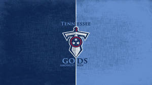 Tennessee Titans Gods Wallpaper