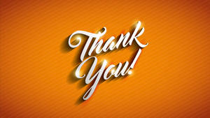 Thank You In Orange Wallpaper