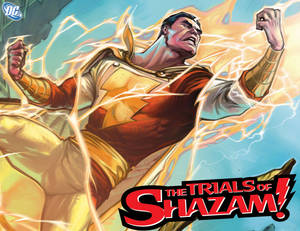 The Trials Of Shazam: The Complete Series Wallpaper