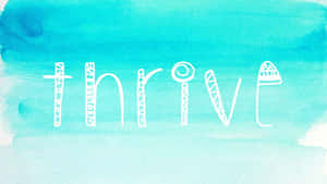 Thrive Word Art In Teal Aesthetic Laptop Wallpaper