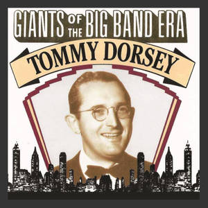 Tommy Dorsey Giants Of Big Band Era Wallpaper