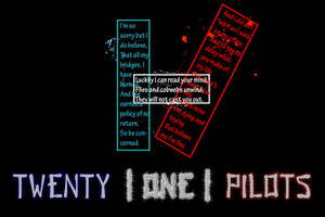 Twenty One Pilots Three Songs Lyrics Wallpaper