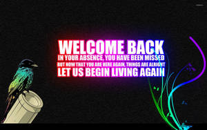 Welcome Back Digital Art Wallpaper