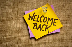 Welcome Back Noteon Burlap Background Wallpaper