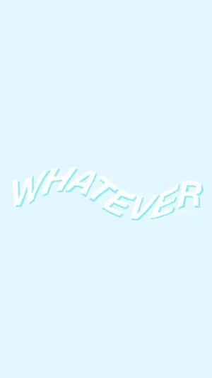 Whatever Text Aesthetic Light Blue Wallpaper