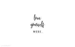 White Aesthetic Tumblr Love Yourself More Wallpaper