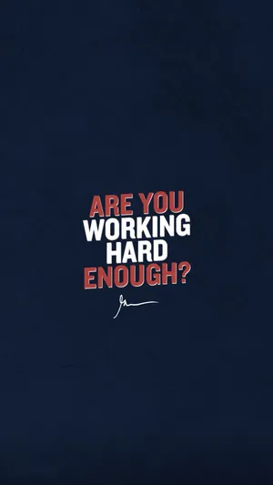 Work Hard Encouraging Quote Wallpaper