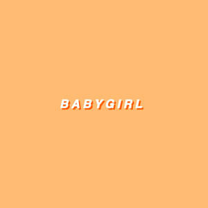 Yellow Aesthetic Babygirl Wallpaper