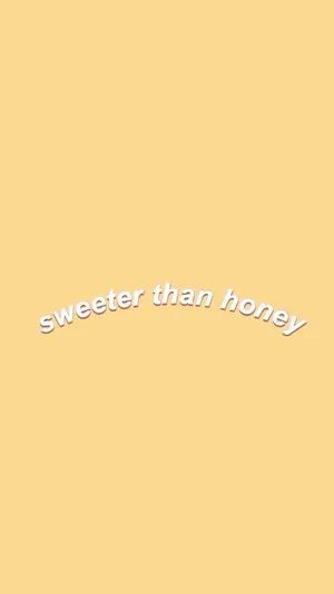 Yellow Honey Cute Quote Wallpaper