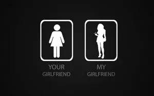 Your Girlfriend My Girlfirend Funny Lock Screen Wallpaper